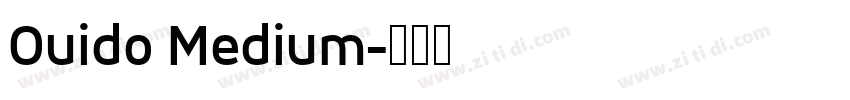 Ouido Medium字体转换